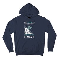 retro My Life Is Going Downhill Fast Steep Skiing Slopes Hoodie