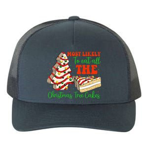 Retro Most Likely To Eat All The Christmas Tree Cakes Debbie Yupoong Adult 5-Panel Trucker Hat