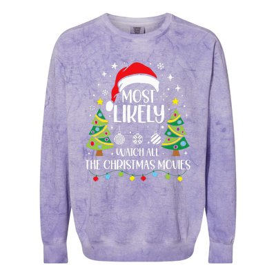 Retro Most Likely To Watch All The Christmas Movies Family Colorblast Crewneck Sweatshirt