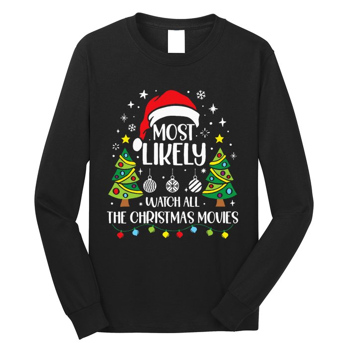 Retro Most Likely To Watch All The Christmas Movies Family Long Sleeve Shirt