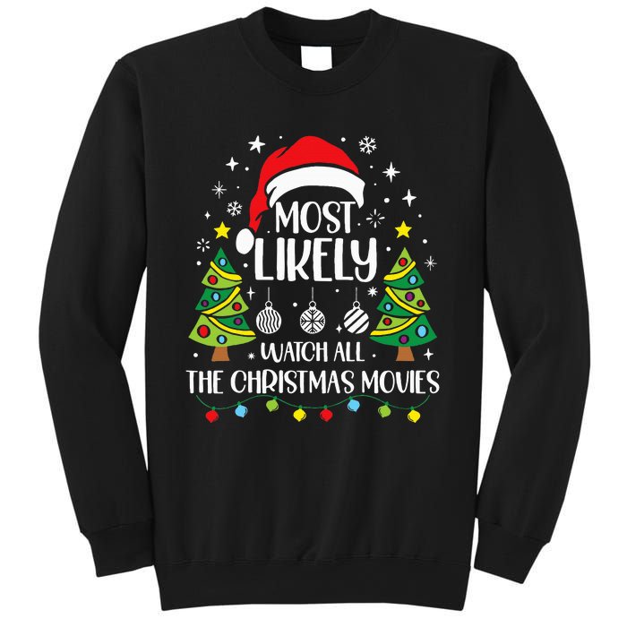 Retro Most Likely To Watch All The Christmas Movies Family Sweatshirt