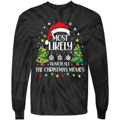 Retro Most Likely To Watch All The Christmas Movies Family Tie-Dye Long Sleeve Shirt