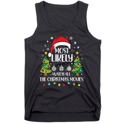 Retro Most Likely To Watch All The Christmas Movies Family Tank Top