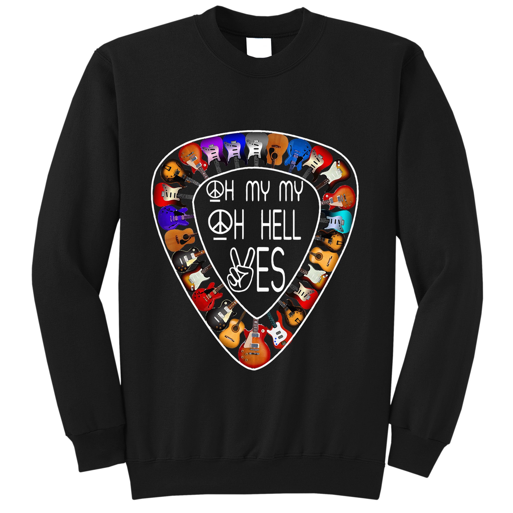 Retro Music Lover's Yes Hells My Petty Guitar Sweatshirt
