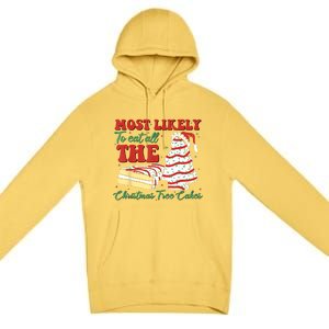 Retro Most Likely To Eat All The Christmas Tree Cakes Debbie Premium Pullover Hoodie