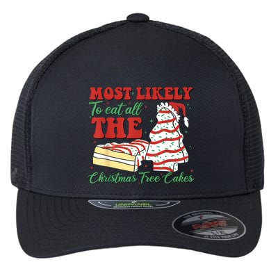 Retro Most Likely To Eat All The Christmas Tree Cakes Debbie Flexfit Unipanel Trucker Cap