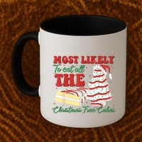 Retro Most Likely To Eat All The Christmas Tree Cakes Debbie Mug