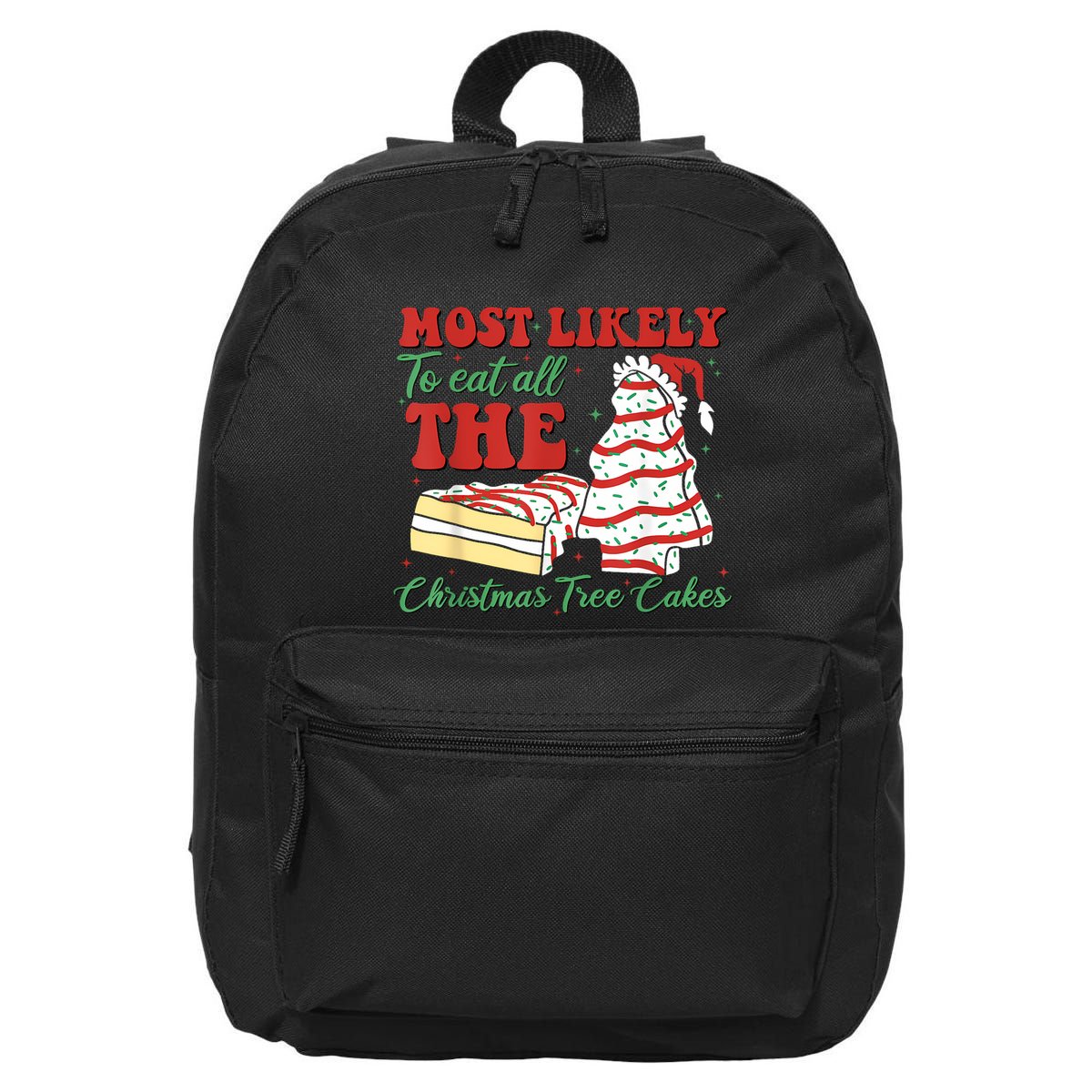 Retro Most Likely To Eat All The Christmas Tree Cakes Debbie 16 in Basic Backpack