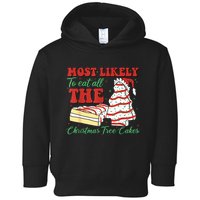 Retro Most Likely To Eat All The Christmas Tree Cakes Debbie Toddler Hoodie