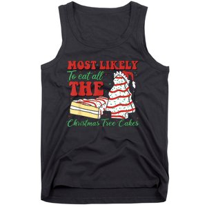 Retro Most Likely To Eat All The Christmas Tree Cakes Debbie Tank Top