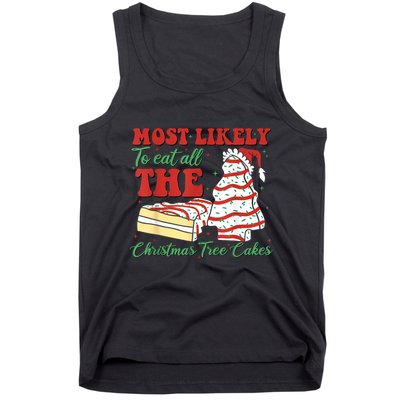 Retro Most Likely To Eat All The Christmas Tree Cakes Debbie Tank Top