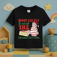 Retro Most Likely To Eat All The Christmas Tree Cakes Debbie Toddler T-Shirt