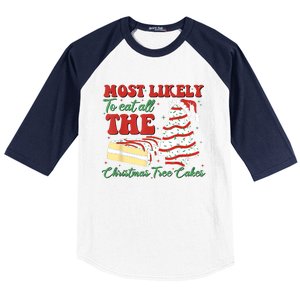 Retro Most Likely To Eat All The Christmas Tree Cakes Debbie Baseball Sleeve Shirt