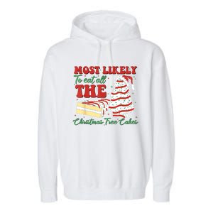 Retro Most Likely To Eat All The Christmas Tree Cakes Debbie Garment-Dyed Fleece Hoodie