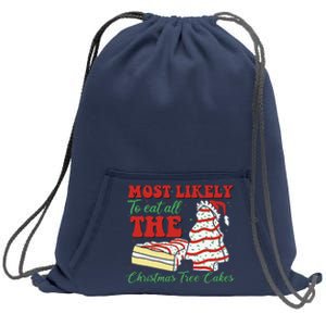 Retro Most Likely To Eat All The Christmas Tree Cakes Debbie Sweatshirt Cinch Pack Bag