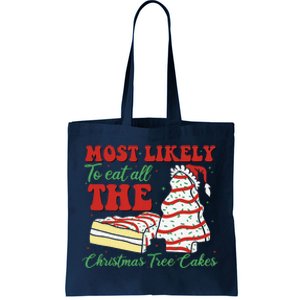 Retro Most Likely To Eat All The Christmas Tree Cakes Debbie Tote Bag