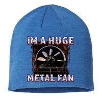 Rock Music Lover Funny Im A Huge Heavy Metal Fan Joke Pun Sustainable Beanie