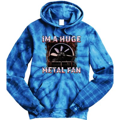 Rock Music Lover Funny Im A Huge Heavy Metal Fan Joke Pun Tie Dye Hoodie