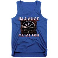 Rock Music Lover Funny Im A Huge Heavy Metal Fan Joke Pun Tank Top