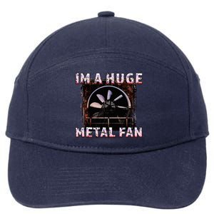 Rock Music Lover Funny Im A Huge Heavy Metal Fan Joke Pun 7-Panel Snapback Hat