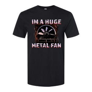 Rock Music Lover Funny Im A Huge Heavy Metal Fan Joke Pun Softstyle CVC T-Shirt