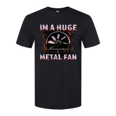 Rock Music Lover Funny Im A Huge Heavy Metal Fan Joke Pun Softstyle CVC T-Shirt