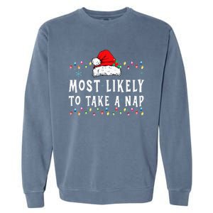 retro Most Likely To Take A Nap Family Xmas Pajamas Garment-Dyed Sweatshirt