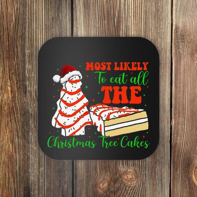 Retro Most Likely To Eat All The Christmas Tree Cakes Debbie Coaster