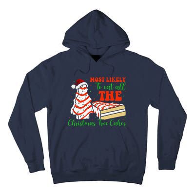 Retro Most Likely To Eat All The Christmas Tree Cakes Debbie Tall Hoodie