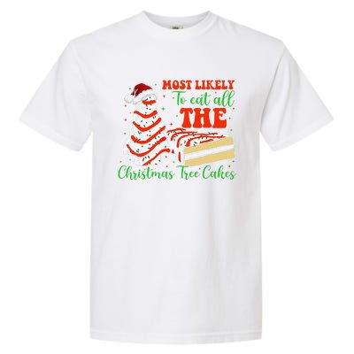 Retro Most Likely To Eat All The Christmas Tree Cakes Debbie Garment-Dyed Heavyweight T-Shirt