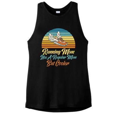 Running Mom Like A Regular Mom But Cooler Marathon Runner Meaningful Gift Ladies PosiCharge Tri-Blend Wicking Tank