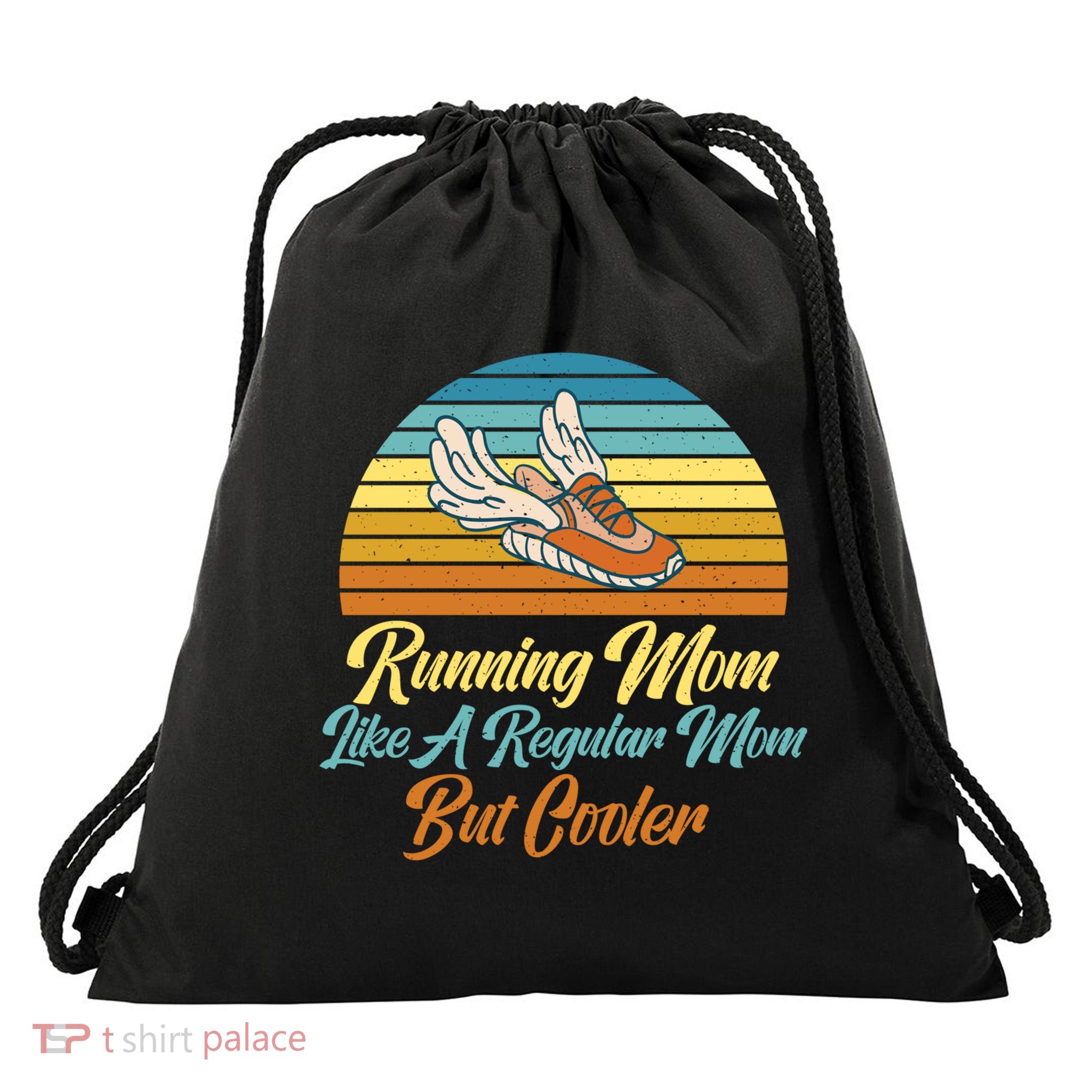 Running Mom Like A Regular Mom But Cooler Marathon Runner Meaningful Gift Drawstring Bag