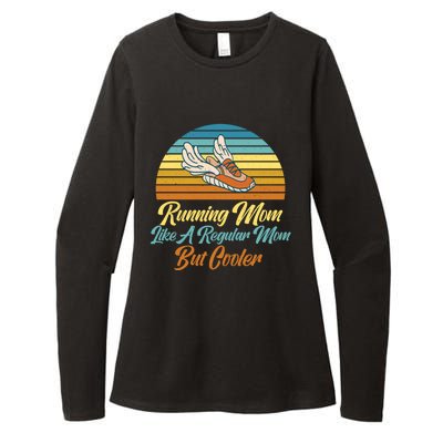 Running Mom Like A Regular Mom But Cooler Marathon Runner Meaningful Gift Womens CVC Long Sleeve Shirt