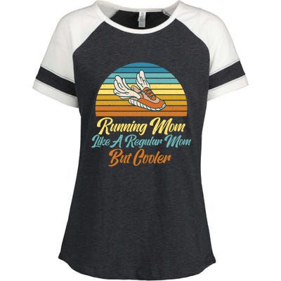 Running Mom Like A Regular Mom But Cooler Marathon Runner Meaningful Gift Enza Ladies Jersey Colorblock Tee