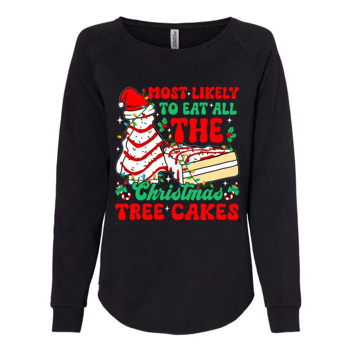 Retro Most Likely To Eat All The Christmas Tree Cakes Debbie Womens California Wash Sweatshirt