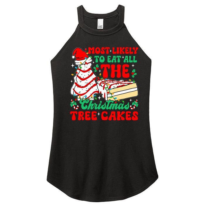 Retro Most Likely To Eat All The Christmas Tree Cakes Debbie Women's Perfect Tri Rocker Tank