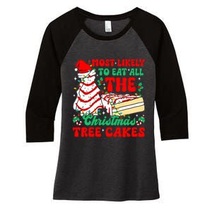 Retro Most Likely To Eat All The Christmas Tree Cakes Debbie Women's Tri-Blend 3/4-Sleeve Raglan Shirt