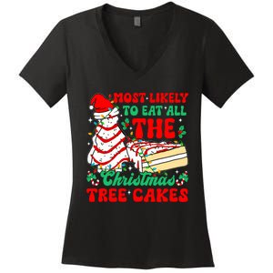 Retro Most Likely To Eat All The Christmas Tree Cakes Debbie Women's V-Neck T-Shirt