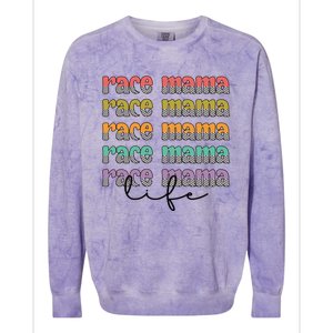 Race Mama Life Proud Racing Mama Race Mother Gift Colorblast Crewneck Sweatshirt