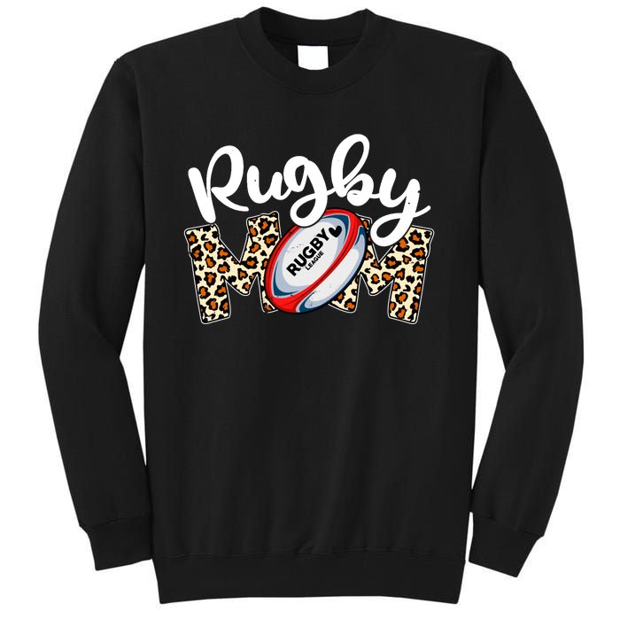 Rugby Mom Leopard Funny Wo Mommy Mother's Day Tall Sweatshirt