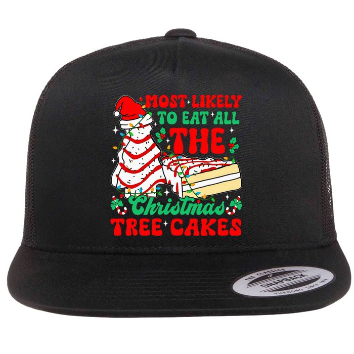 Retro Most Likely To Eat All The Christmas Tree Cakes Debbie Flat Bill Trucker Hat