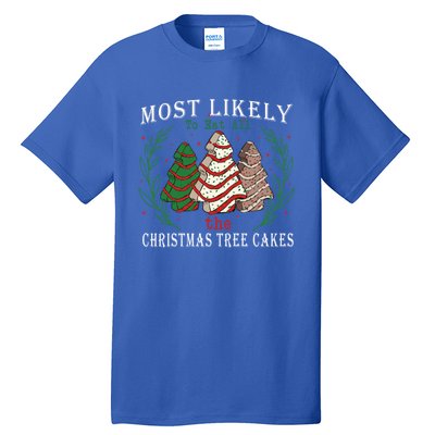 Retro Most Likely To Eat All The Christmas Tree Cakes Debbie Gift Tall T-Shirt