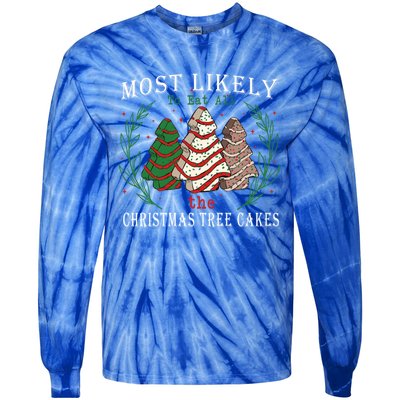 Retro Most Likely To Eat All The Christmas Tree Cakes Debbie Gift Tie-Dye Long Sleeve Shirt