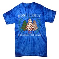 Retro Most Likely To Eat All The Christmas Tree Cakes Debbie Gift Tie-Dye T-Shirt