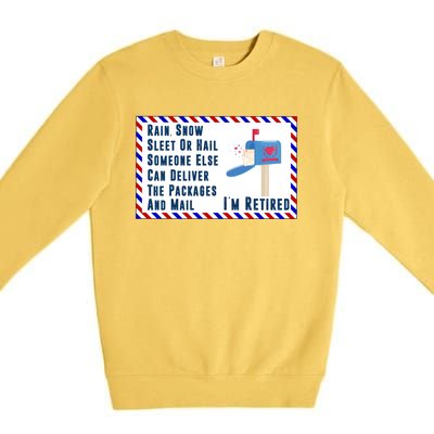 Retired Mail Letter Carrier Postal Worker Retiret Gift Premium Crewneck Sweatshirt