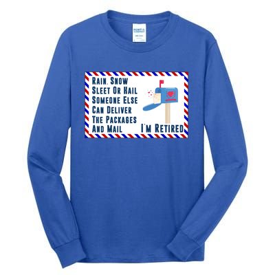 Retired Mail Letter Carrier Postal Worker Retiret Gift Tall Long Sleeve T-Shirt