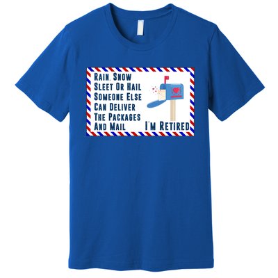 Retired Mail Letter Carrier Postal Worker Retiret Gift Premium T-Shirt