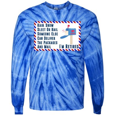 Retired Mail Letter Carrier Postal Worker Retiret Gift Tie-Dye Long Sleeve Shirt