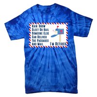 Retired Mail Letter Carrier Postal Worker Retiret Gift Tie-Dye T-Shirt