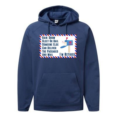 Retired Mail Letter Carrier Postal Worker Retiret Gift Performance Fleece Hoodie